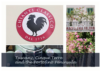 Tuscany, Cinque Terre and the Portofino Peninsula